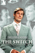 The Persuaders! The Switch
