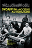 Swordfish: Acceso Autorizado (Subtitulada) - Dominic Sena