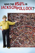 Who the #$&% is Jackson Pollock?