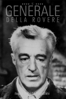 Il Generale Della Rovere - Roberto Rossellini