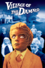 Village of the Damned (1960) - Wolf Rilla & Anton Leader