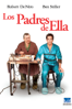 Los padres de ella - Jay Roach