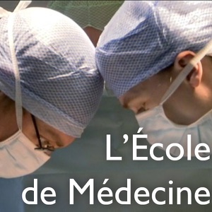 L'École de Médecine - Episode 4
