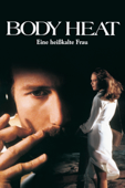 Body Heat - Eine heißkalte Frau