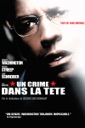 Affiche du film Un crime dans la tête