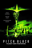 Pitch Black - Planet der Finsternis
