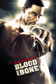 Blood and Bone
