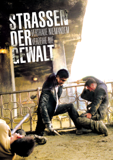 Straßen der Gewalt