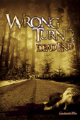 Wrong Turn 2 - Dead End