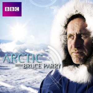 Arctic With Bruce Parry, Series 1 - Episode 3