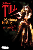 Jethro Tull: Nothing Is Easy - Live at the Isle of Wight (1970)