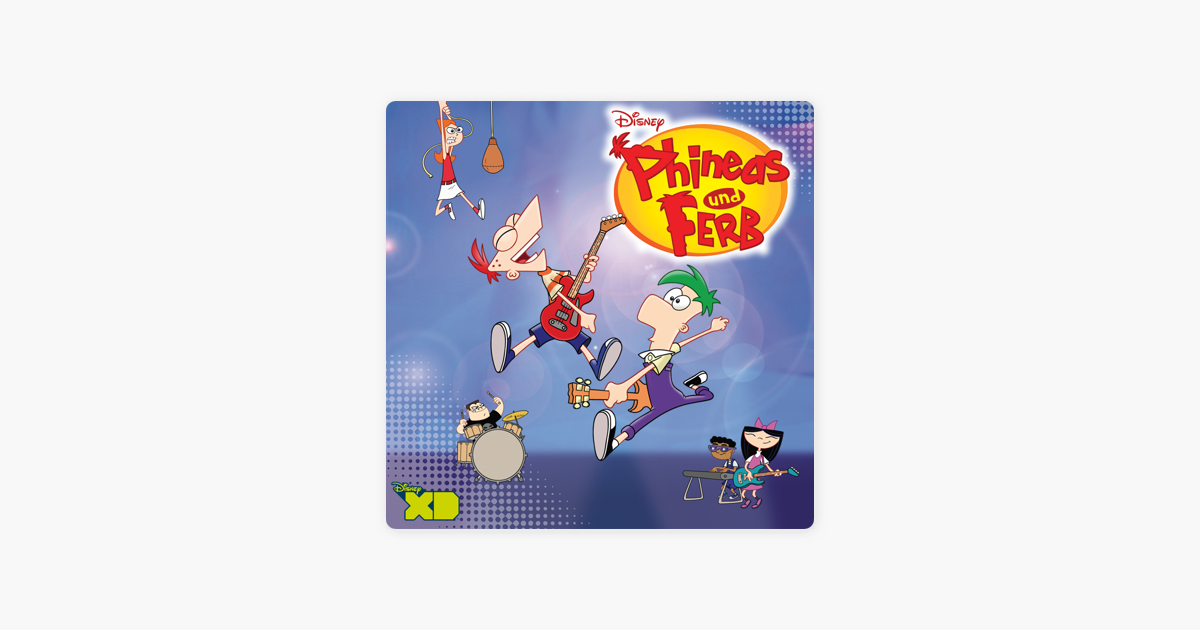 Phineas Und Ferb Staffel 2 Vol 2 Bei Itunes