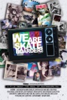 We Are Skateboarders