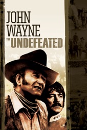 Poster for The Undefeated (1969) by Andrew V. McLaglen