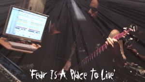 Fear Is a Place to Live