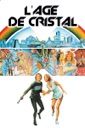 Affiche du film L'age de cristal
