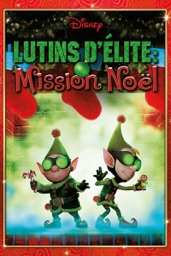 Lutins d’Élite : Mission Noël
