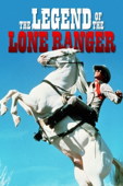 The Legend of the Lone Ranger (1981)