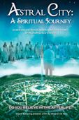 Astral City: A Spiritual Journey
