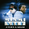 Miami Vice, Saison 1 - Miami Vice