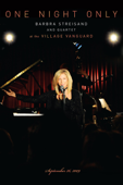 One Night Only - Barbra Streisand and Quartet at the Village Vanguard