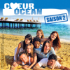 Cœur océan, Saison 2 - Cœur océan