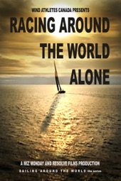 Poster for Sailing Around the World Alone, Part 1: Racing Around the World Alone by Benjamin Rouse & Ingrid Johansson