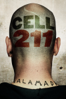 Cell 211 - Daniel Monzon