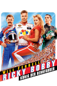 Ricky Bobby: König der Rennfahrer