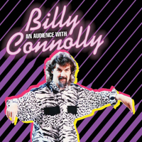 An Audience With Billy Connolly - An Audience With Billy Connolly artwork