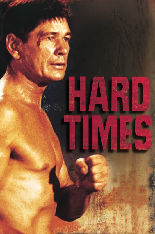 Hard Times (1975)