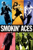 Smokin' Aces - Unknown