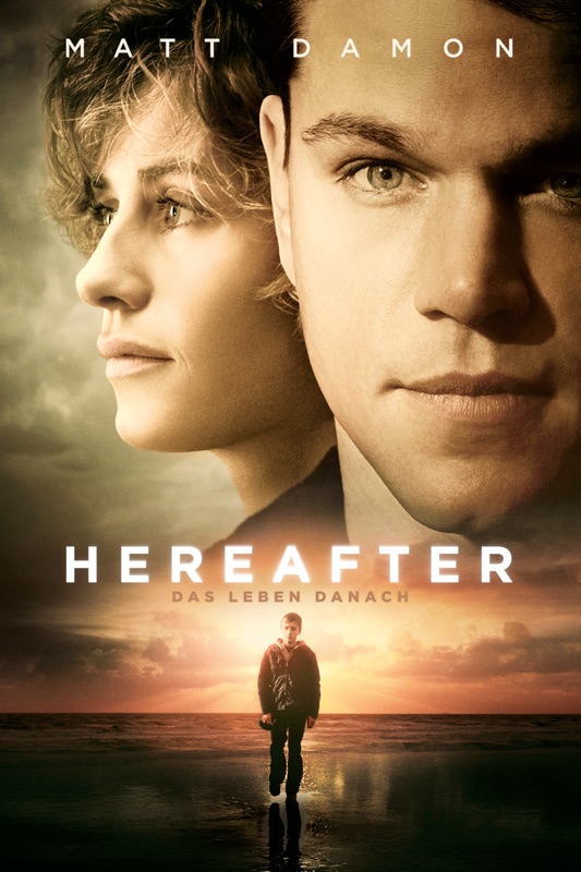 Hereafter: Das Leben danach