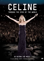 Poster for Céline Dion: Through the Eyes of the World by Céline Dion