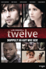 Twelve (2010) - Joel Schumacher
