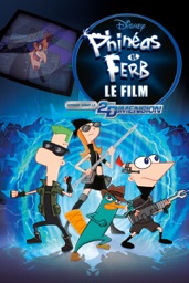 Phinéas et Ferb – Le Film : Voyage dans la 2e dimension