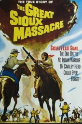 Poster for The Great Sioux Massacre by Sidney Salkow
