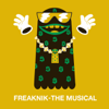 Freaknik: The Musical - Freaknik: The Musical