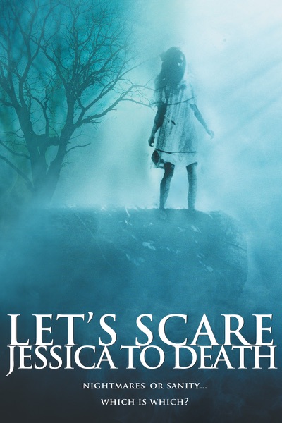 Let's Scare Jessica to Death