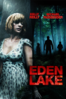 Eden Lake - James Watkins