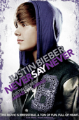 Justin Bieber: Never Say Never (VF)