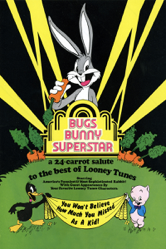 Bugs Bunny Superstar - Larry Jackson Cover Art