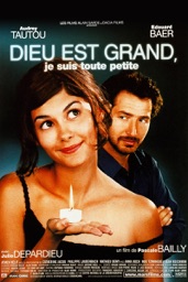 Dieu est grand, je suis toute petite