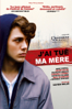 J'ai tué ma mère - Xavier Dolan