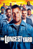 The Longest Yard (2005) - Peter Segal