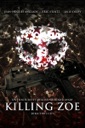 Affiche du film Killing Zoe (Director's Cut)  [VF & VOST]