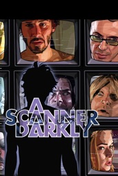 A Scanner Darkly