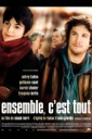 Affiche du film Ensemble, c'est tout