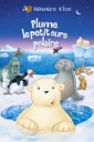 Affiche du film Plume le petit ours polaire