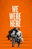 We Were Here - David Weissman
